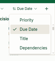 My Tasks sort menu with Priority, Due Date, Title and Dependencies